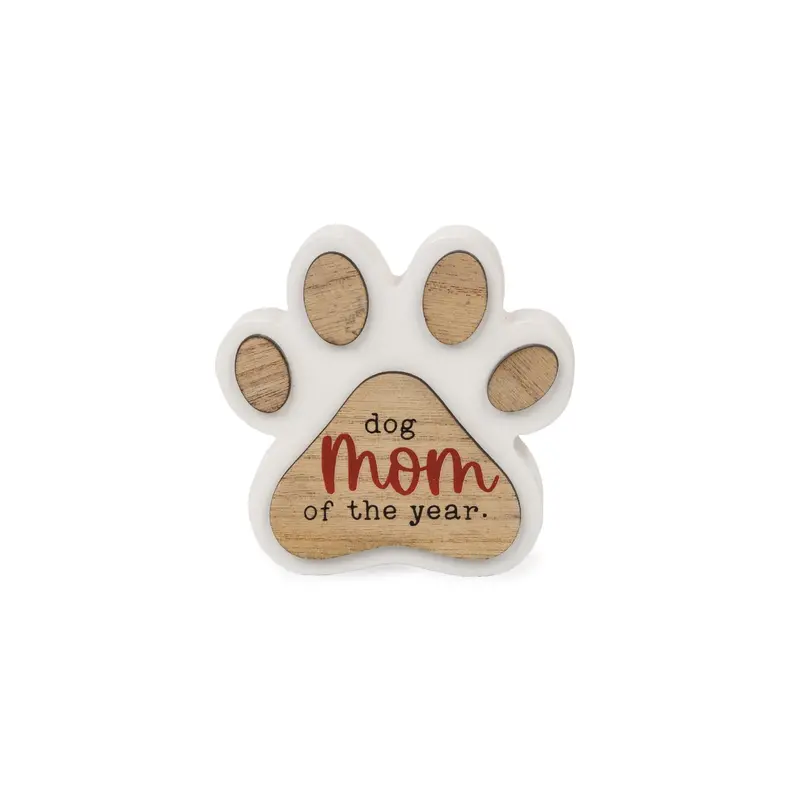 'Dog Mom Of The Year' Paw Print Block Sign – 4 Inches 1