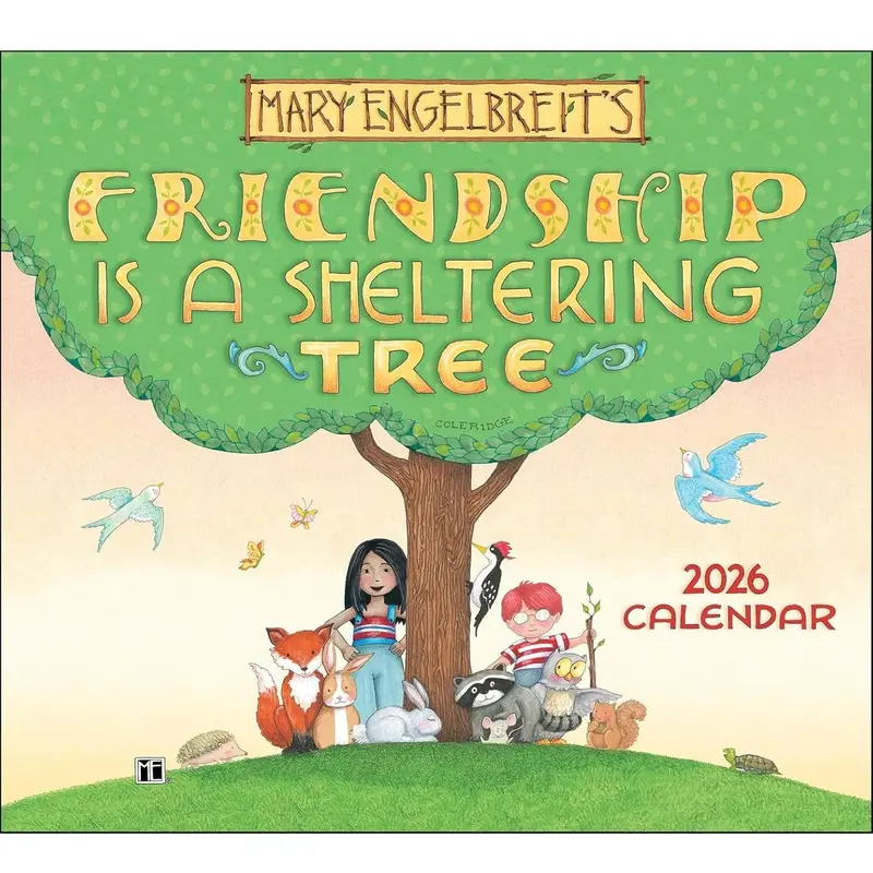 Mary Engelbreit Friendship Is A Sheltering Tree 2026 Deluxe Wall Calendar 1