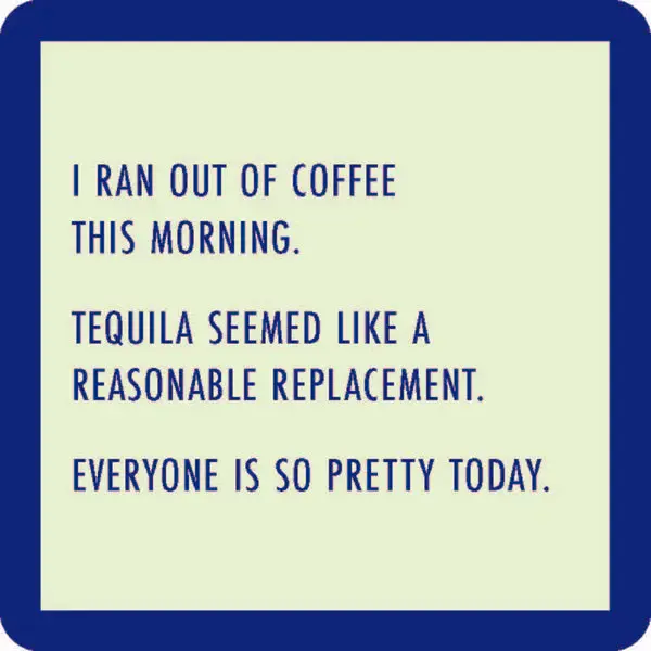 ‘Ran Out Of Coffee’ Coaster – Relatable Morning Humor For Caffeine Lovers 1